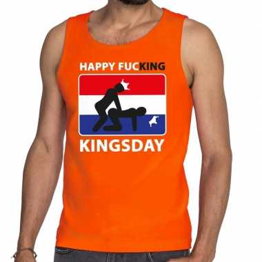 Oranje happy fucking kingsday tanktop / mouwloos shirt heren