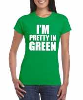 I m pretty in green t-shirt groen dames