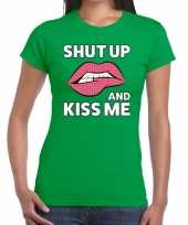 Shut up and kiss me t-shirt groen dames